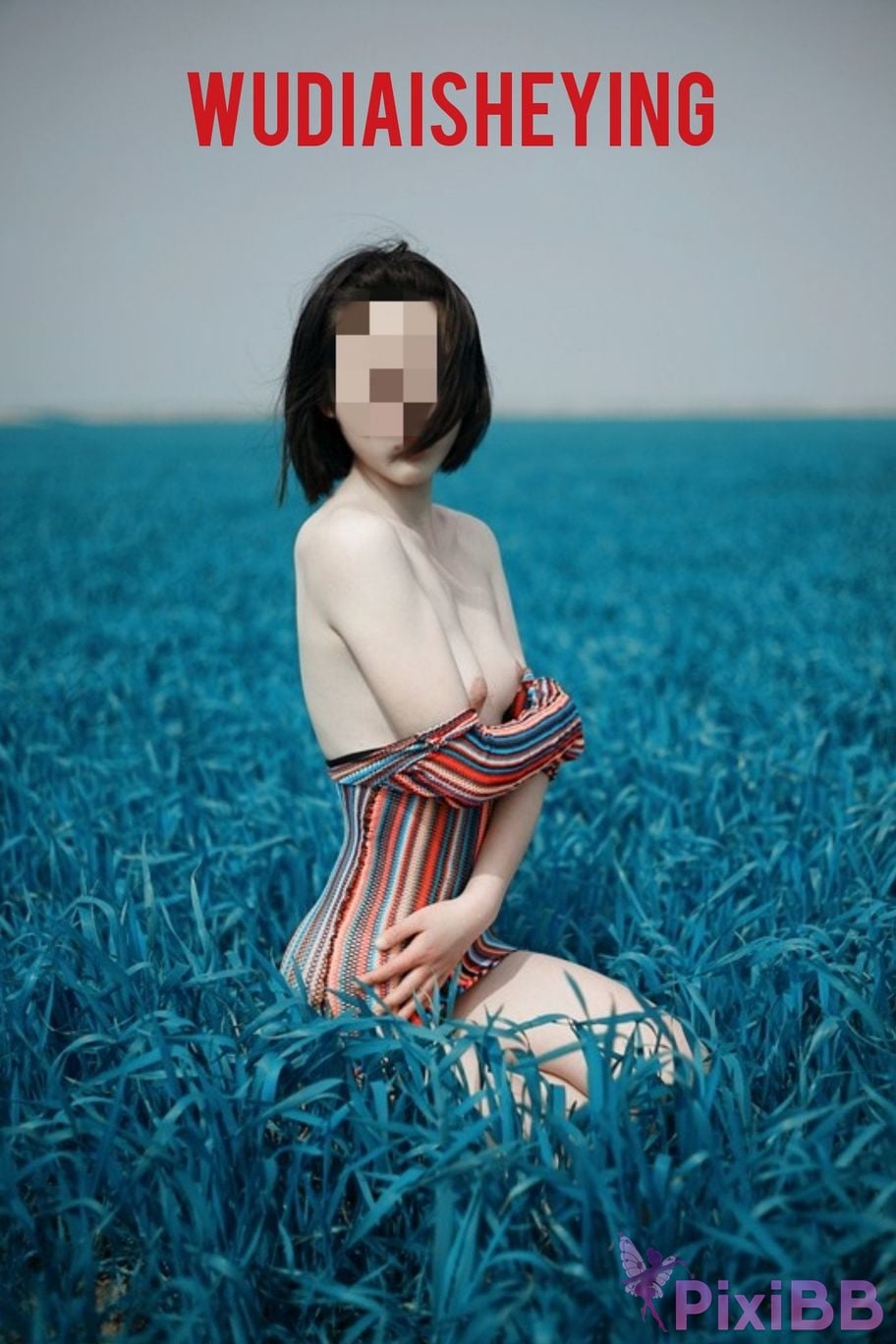 OtherXXX WUDIAISHEYING X Beautiful private photos of porn masters PixiBB.COM 703