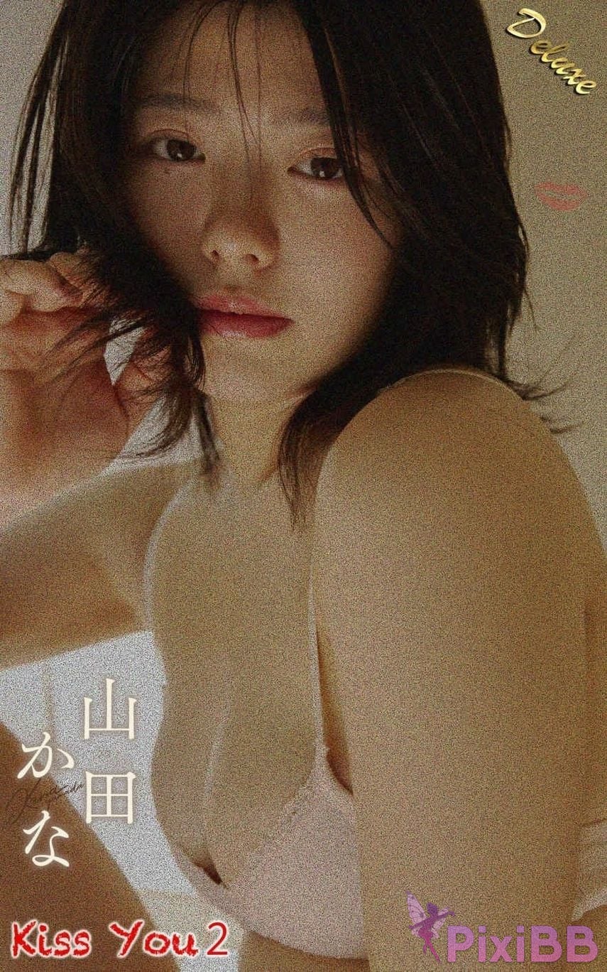 Japanese Idol Kana Yamada Kiss You 2 spice visual PixiBB.COM 016